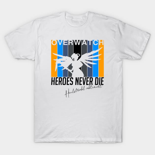 Overwatch Heroes Never Die T-Shirt by kvothewordslinger